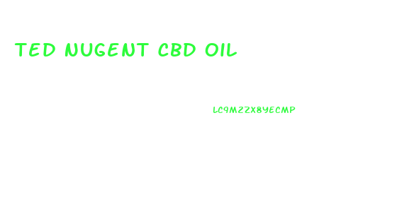 Ted Nugent Cbd Oil