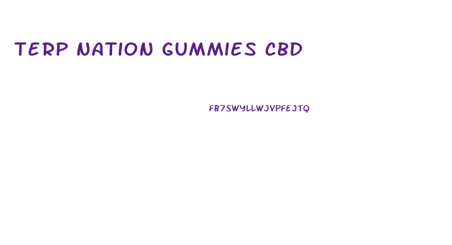 Terp Nation Gummies Cbd