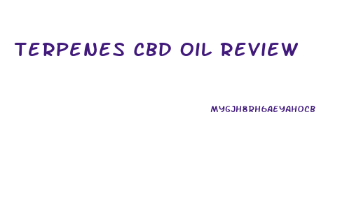 Terpenes Cbd Oil Review