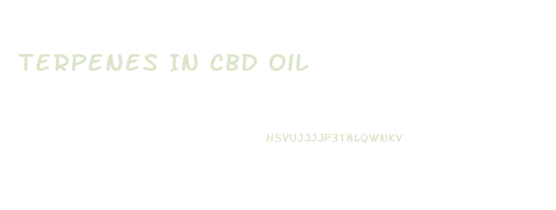 Terpenes In Cbd Oil