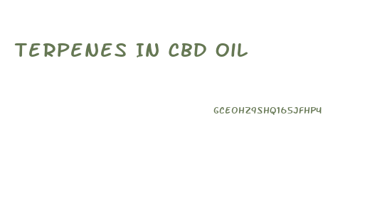 Terpenes In Cbd Oil