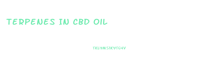 Terpenes In Cbd Oil