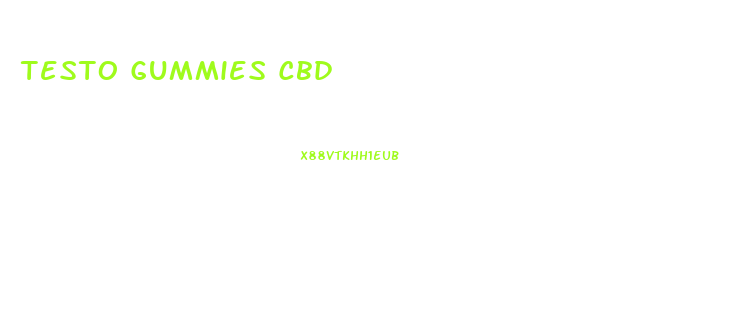 Testo Gummies Cbd