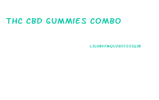Thc Cbd Gummies Combo