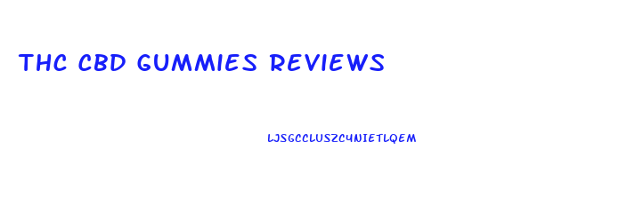 Thc Cbd Gummies Reviews