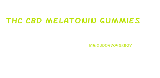 Thc Cbd Melatonin Gummies