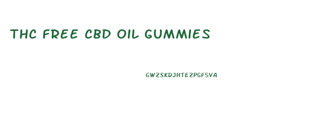 Thc Free Cbd Oil Gummies