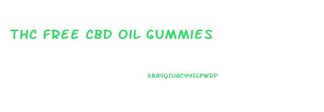 Thc Free Cbd Oil Gummies