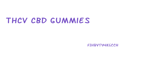 Thcv Cbd Gummies