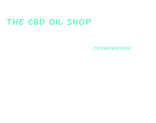 The Cbd Oil Shop