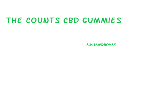The Counts Cbd Gummies