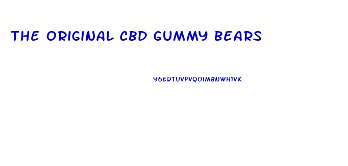 The Original Cbd Gummy Bears