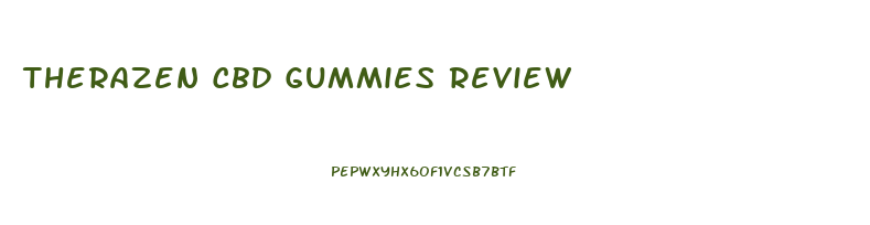 Therazen Cbd Gummies Review