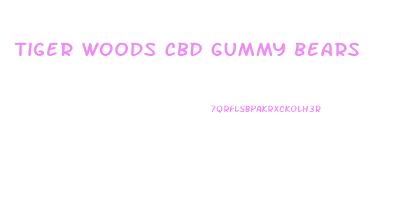 Tiger Woods Cbd Gummy Bears