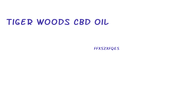 Tiger Woods Cbd Oil