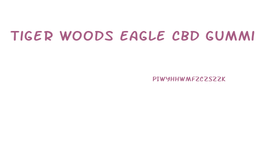 Tiger Woods Eagle Cbd Gummies