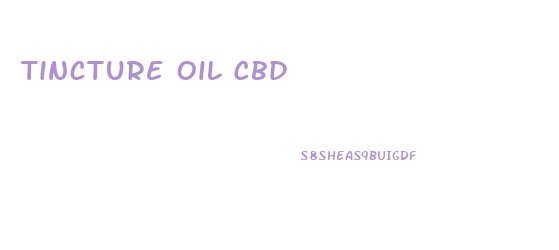 Tincture Oil Cbd