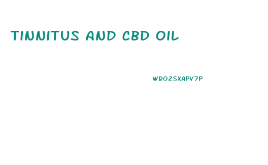 Tinnitus And Cbd Oil