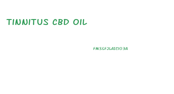 Tinnitus Cbd Oil