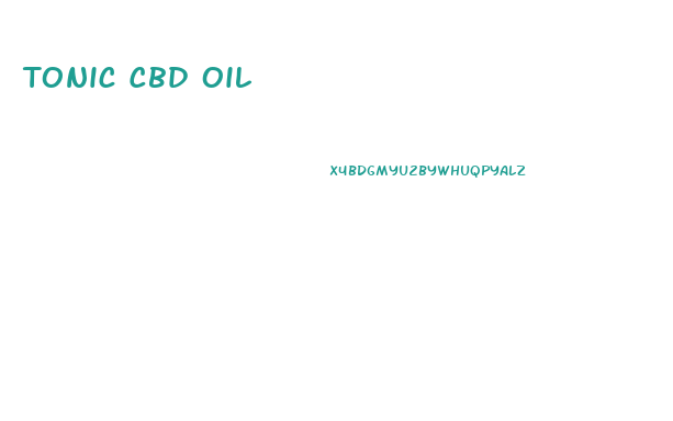 Tonic Cbd Oil
