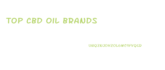 Top Cbd Oil Brands