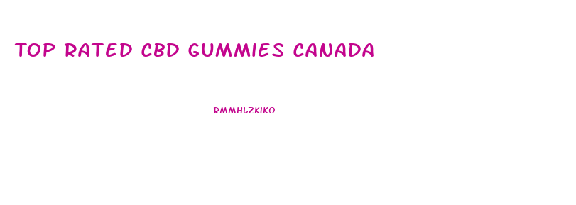 Top Rated Cbd Gummies Canada