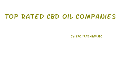 Top Rated Cbd Oil Companies