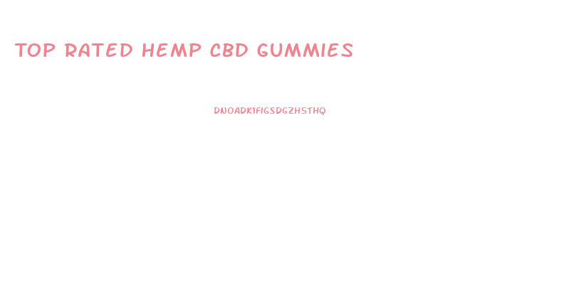 Top Rated Hemp Cbd Gummies