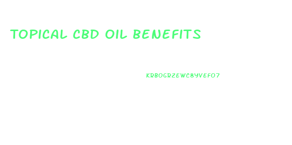 Topical Cbd Oil Benefits