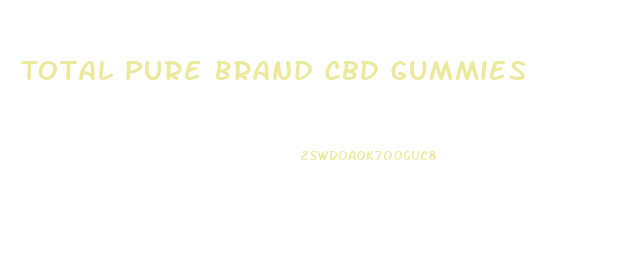 Total Pure Brand Cbd Gummies