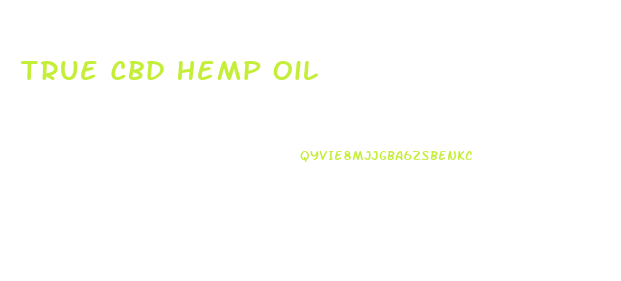 True Cbd Hemp Oil