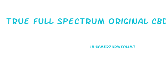 True Full Spectrum Original Cbd Gummies