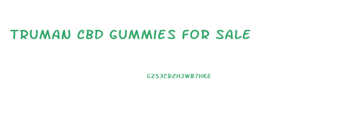 Truman Cbd Gummies For Sale