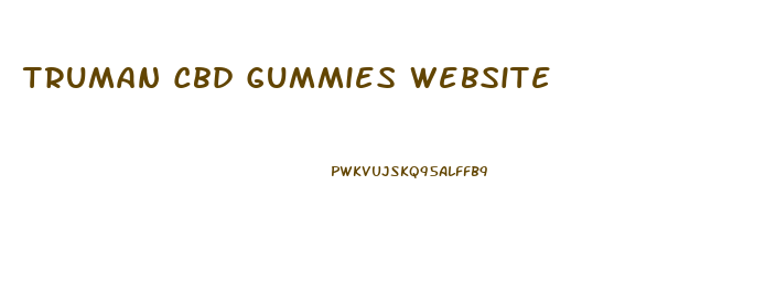 Truman Cbd Gummies Website