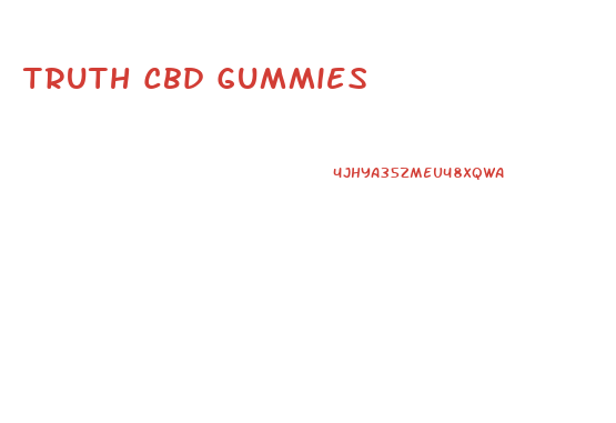Truth Cbd Gummies 