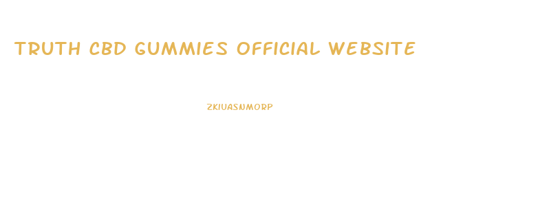 Truth Cbd Gummies Official Website