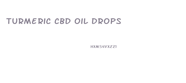 Turmeric Cbd Oil Drops