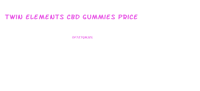 Twin Elements Cbd Gummies Price