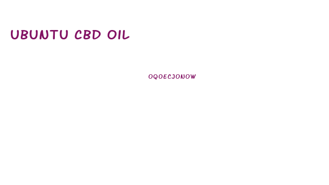 Ubuntu Cbd Oil