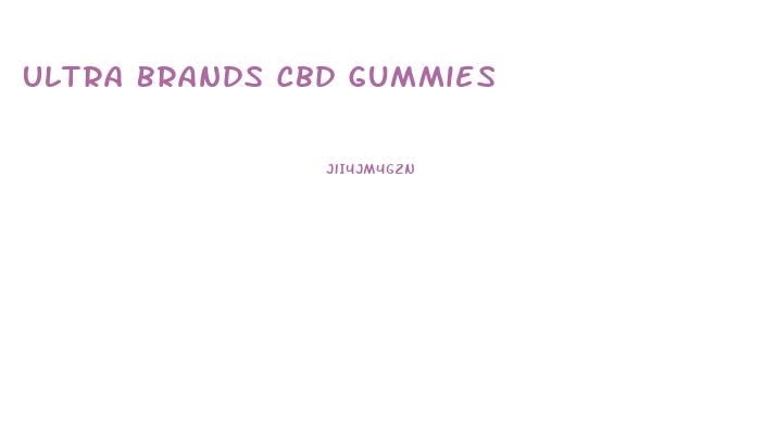 Ultra Brands Cbd Gummies