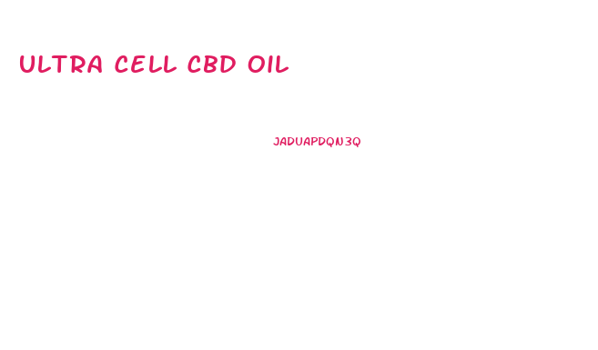 Ultra Cell Cbd Oil