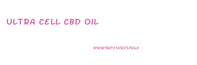 Ultra Cell Cbd Oil