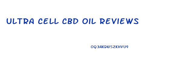 Ultra Cell Cbd Oil Reviews