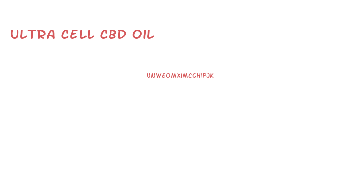 Ultra Cell Cbd Oil