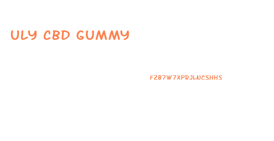 Uly Cbd Gummy