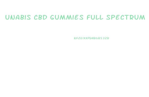 Unabis Cbd Gummies Full Spectrum