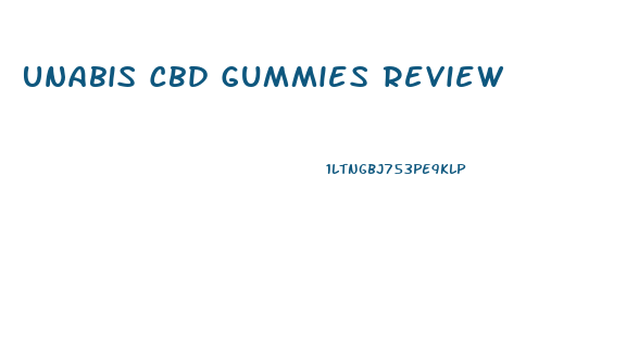 Unabis Cbd Gummies Review