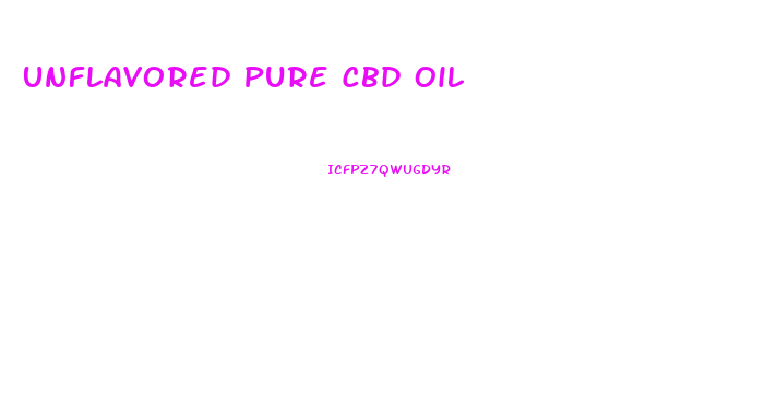 Unflavored Pure Cbd Oil