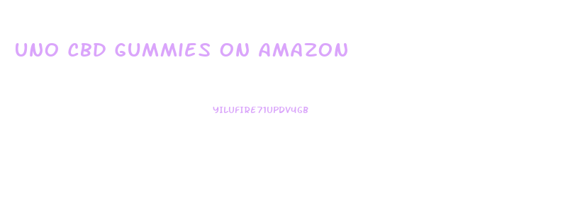 Uno Cbd Gummies On Amazon