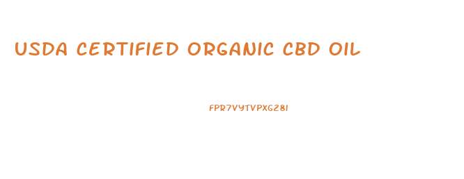Usda Certified Organic Cbd Oil
